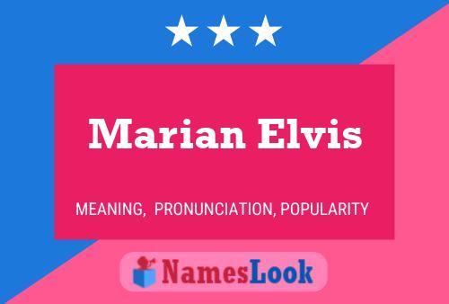 Marian Elvis Name Poster