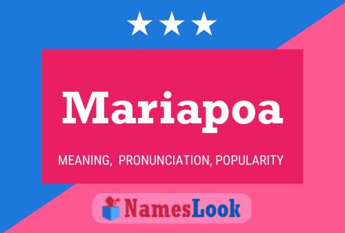 Mariapoa Name Poster