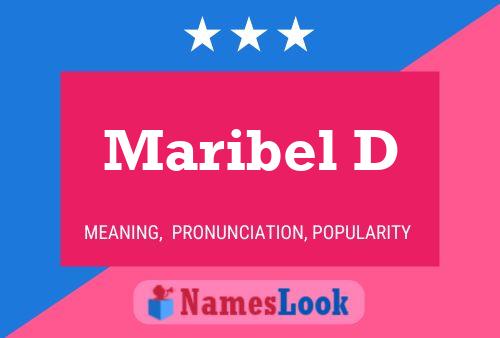 Maribel D Name Poster