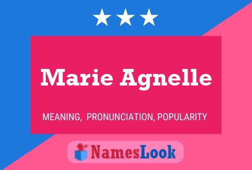 Marie Agnelle Name Poster