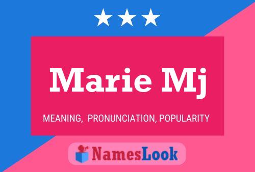 Marie Mj Name Poster