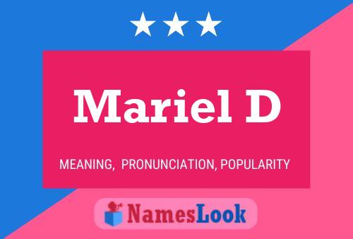 Mariel D Name Poster