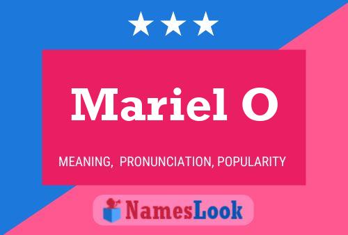 Mariel O Name Poster