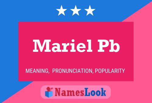 Mariel Pb Name Poster