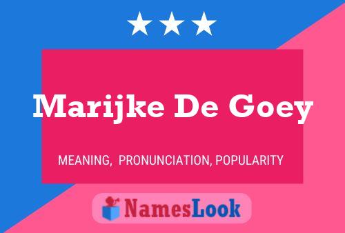 Marijke De Goey Name Poster