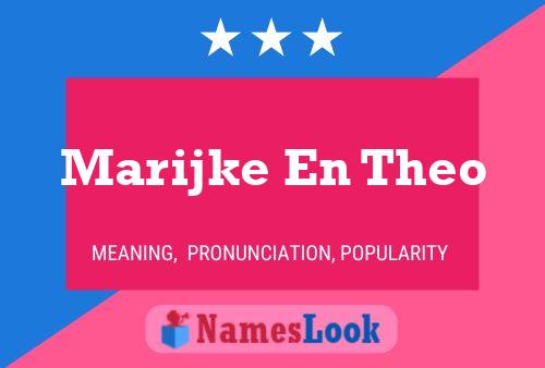 Marijke En Theo Name Poster