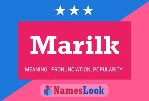 Marilk Name Poster