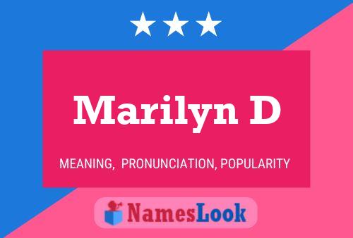 Marilyn D Name Poster