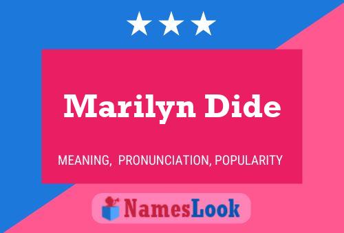 Marilyn Dide Name Poster