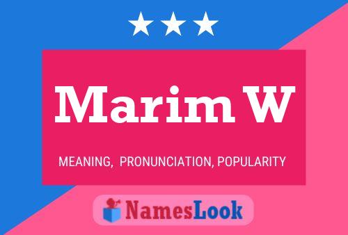 Marim W Name Poster