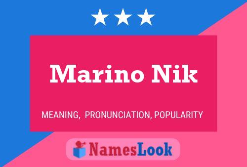 Marino Nik Name Poster