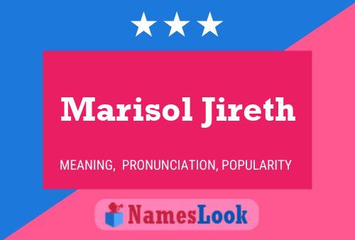 Marisol Jireth Name Poster