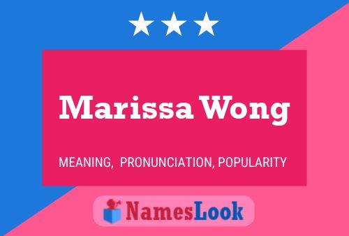 Marissa Wong Name Poster