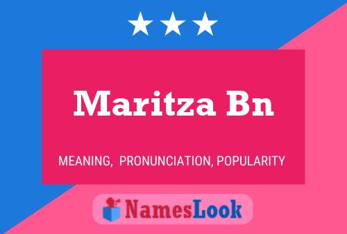 Maritza Bn Name Poster