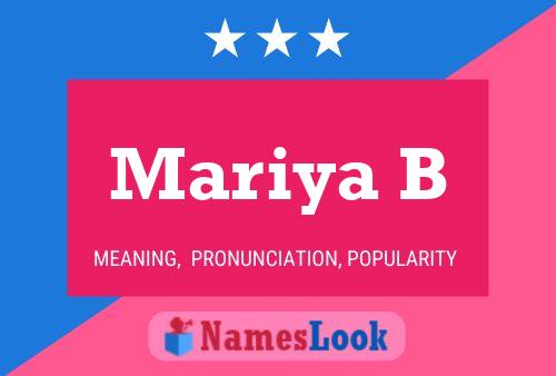 Mariya B Name Poster