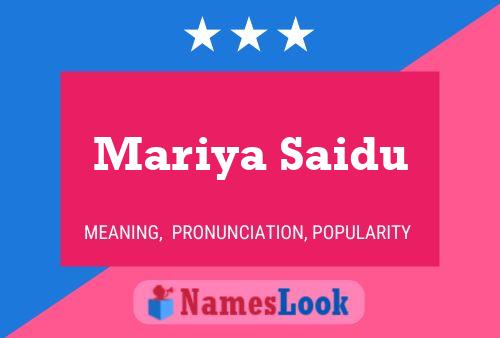 Mariya Saidu Name Poster