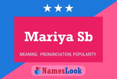 Mariya Sb Name Poster