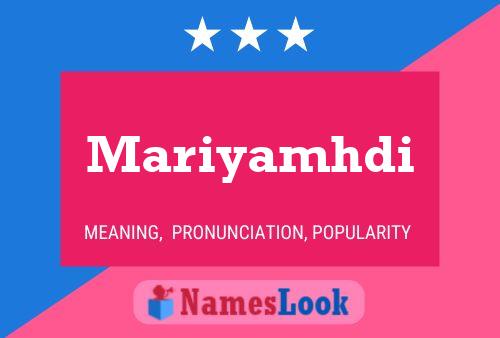 Mariyamhdi Name Poster