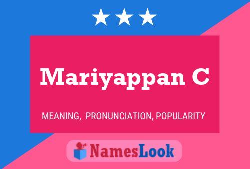 Mariyappan C Name Poster