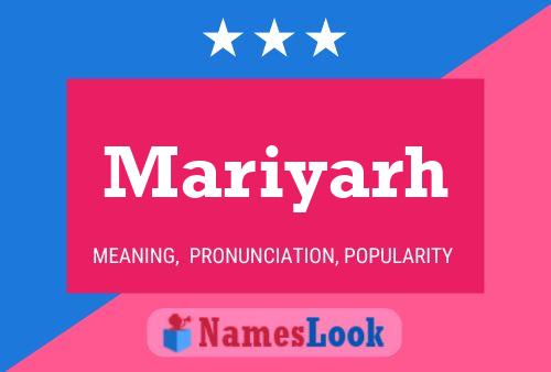 Mariyarh Name Poster