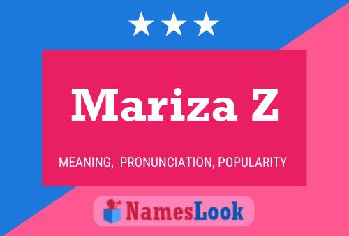 Mariza Z Name Poster