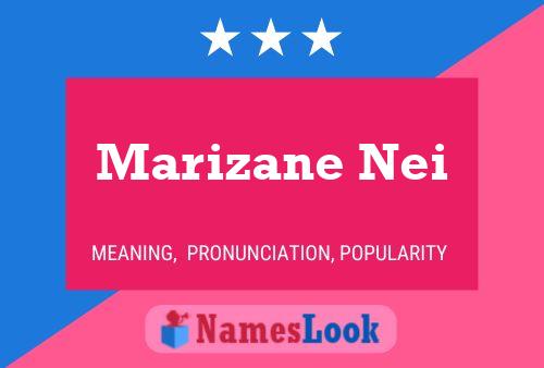 Marizane Nei Name Poster