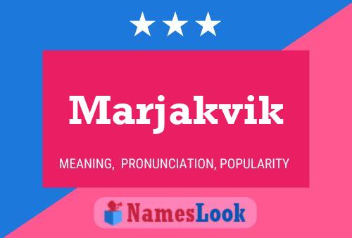 Marjakvik Name Poster