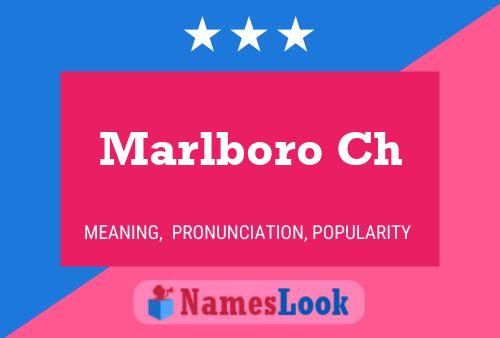 Marlboro Ch Name Poster