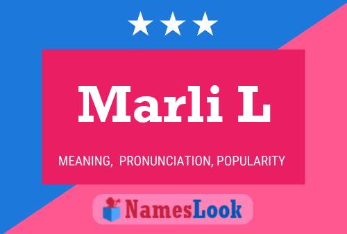 Marli L Name Poster