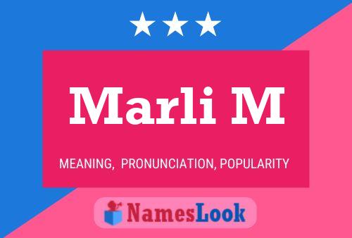 Marli M Name Poster