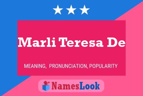 Marli Teresa De Name Poster