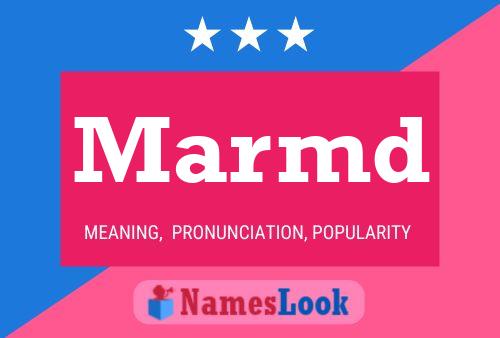 Marmd Name Poster