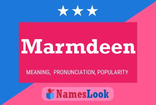 Marmdeen Name Poster