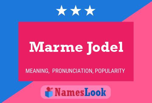 Marme Jodel Name Poster