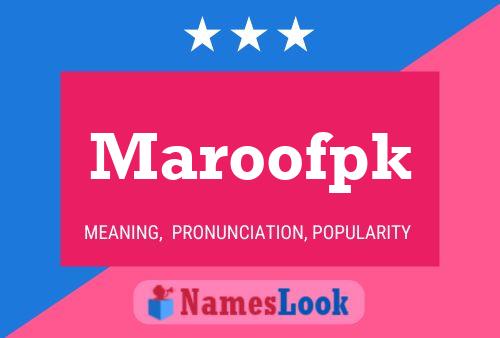 Maroofpk Name Poster