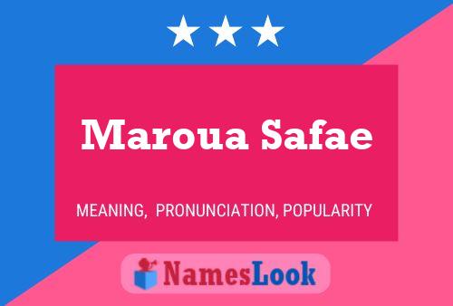 Maroua Safae Name Poster