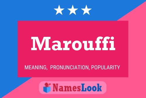 Marouffi Name Poster