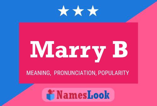 Marry B Name Poster