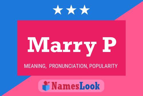 Marry P Name Poster