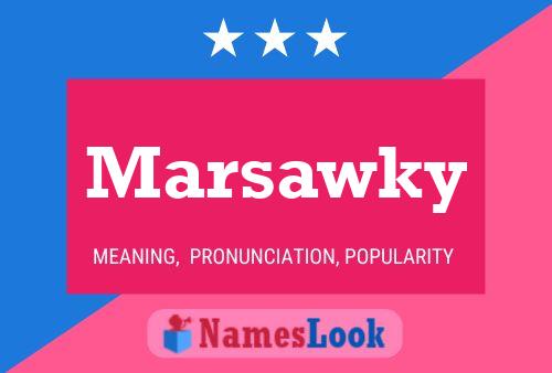 Marsawky Name Poster