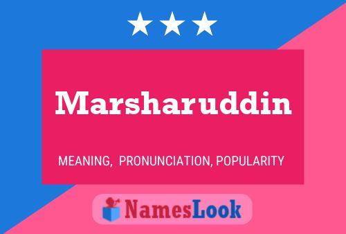 Marsharuddin Name Poster