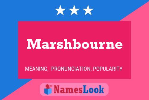 Marshbourne Name Poster