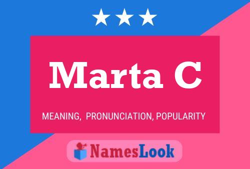 Marta C Name Poster