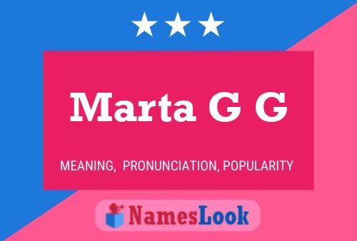 Marta G G Name Poster