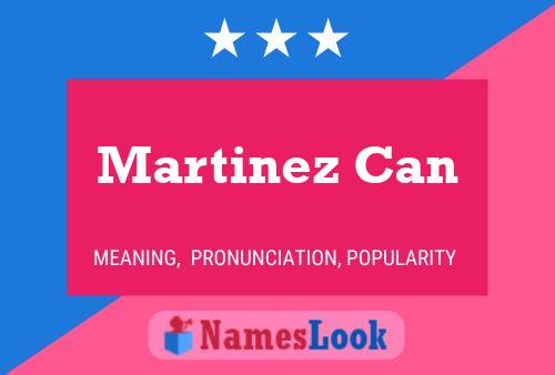 Martinez Can Name Poster