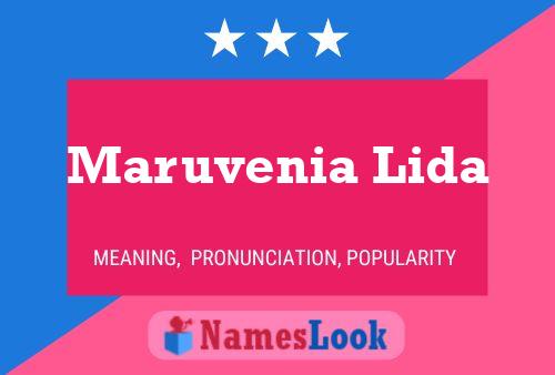 Maruvenia Lida Name Poster