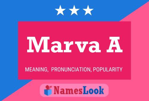 Marva A Name Poster