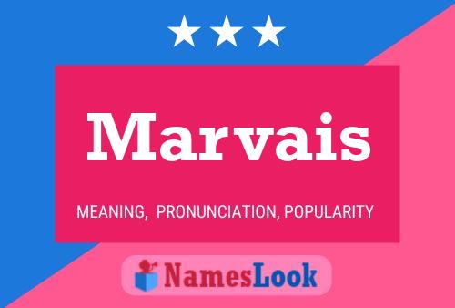 Marvais Name Poster