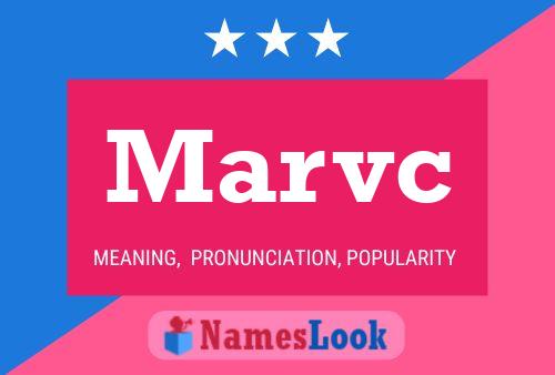 Marvc Name Poster