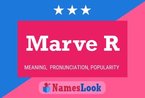 Marve R Name Poster